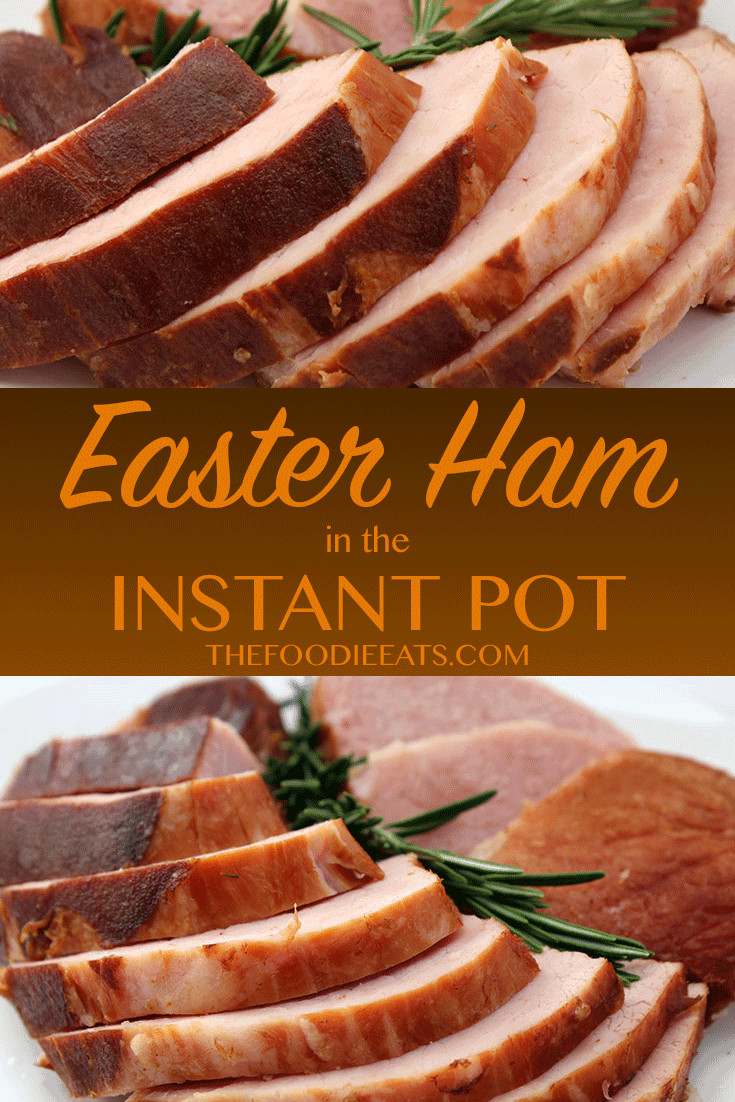 Instant Pot Ham Recipes
 Easter Ham in the Instant Pot in ly 30 Miuntes