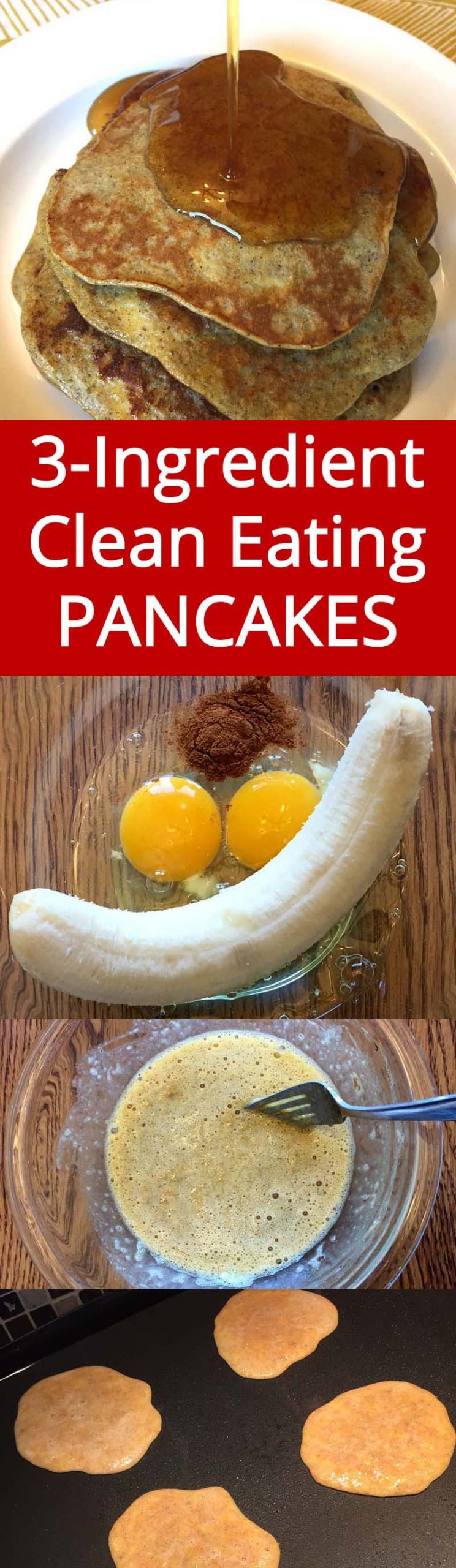 3 Ingredient Banana Pancakes
 Healthy 3 Ingre nt Banana Pancakes – Gluten Free Clean