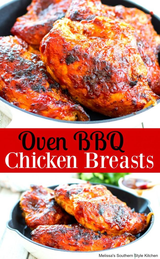 Baked Bbq Chicken Breasts
 Oven BBQ Chicken Breasts melissassouthernstylekitchen