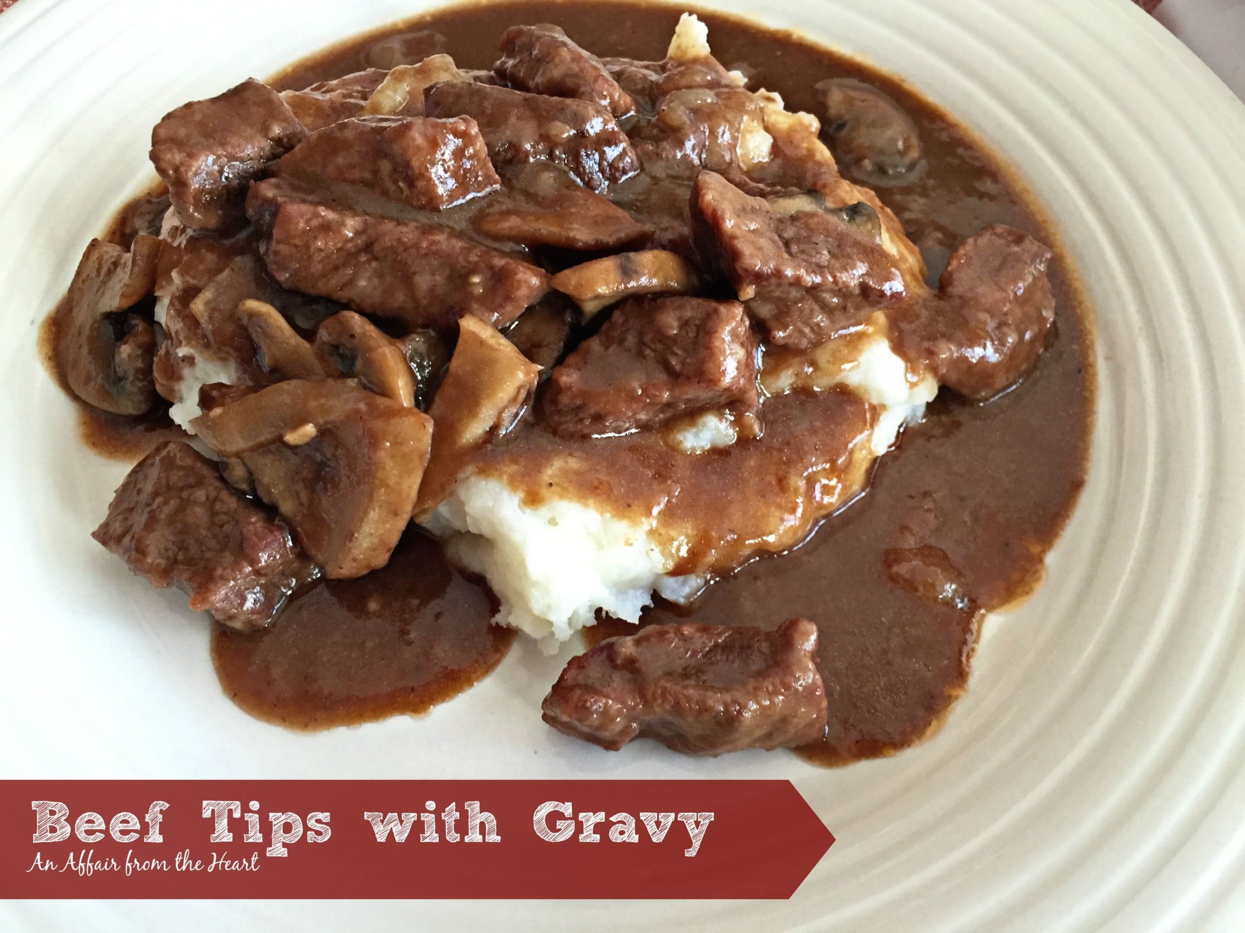 Beef Gravy Recipes
 Beef Tips with Gravy