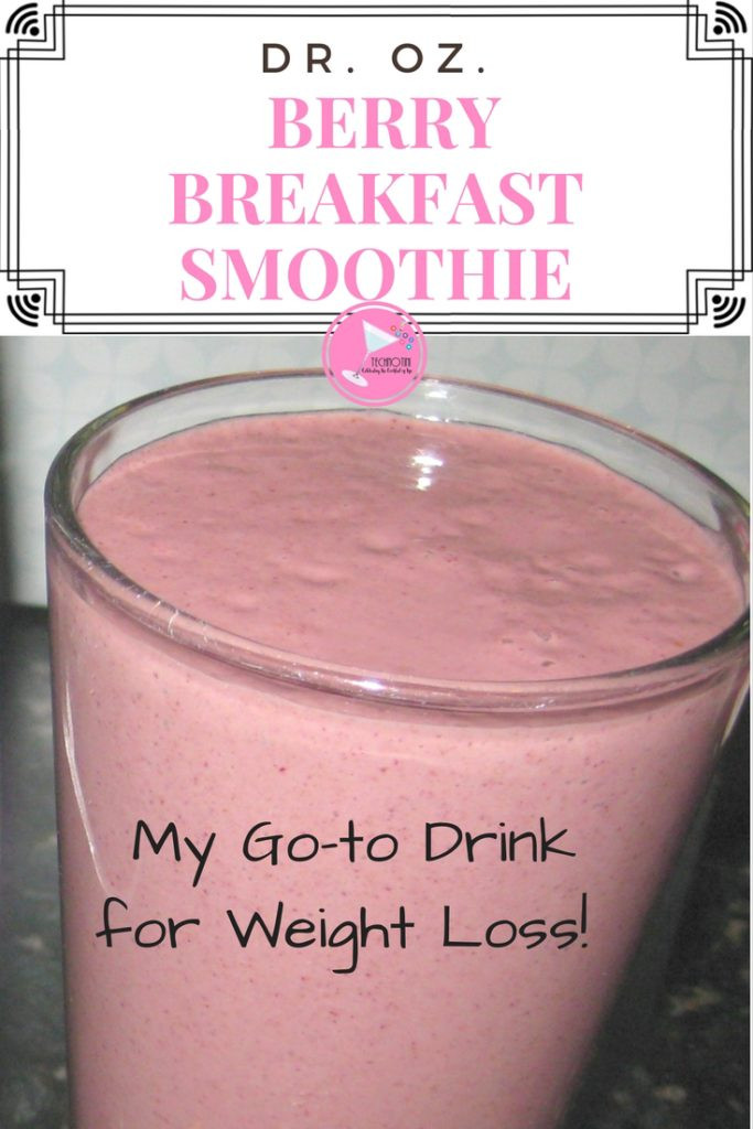 Best Breakfast Smoothies For Weight Loss
 Dr Oz Weight Loss Berry Breakfast Smoothie – Top Trend Pins