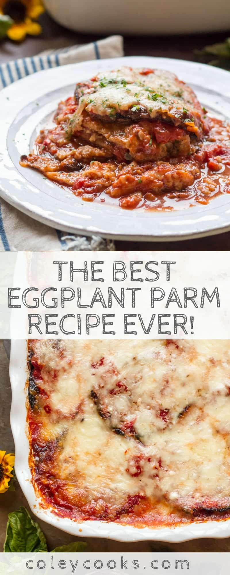 Best Eggplant Parmesan
 Best Ever Eggplant Parm