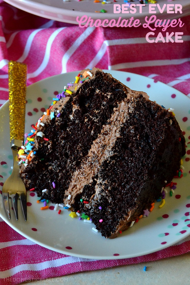 Best Frosting For Chocolate Cake
 The Best Chocolate Layer Cake with Fudge Frosting