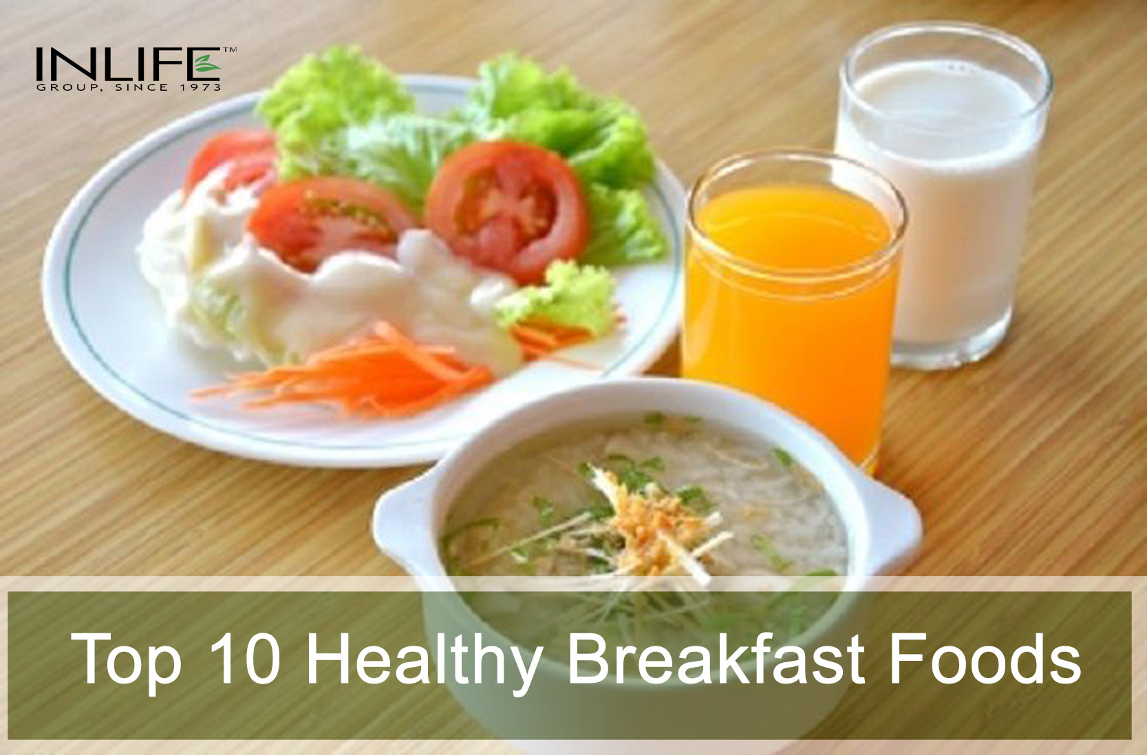 Best Healthy Breakfast
 Top 10 Healthy Breakfast Foods to Eat INLIFE Healthcare