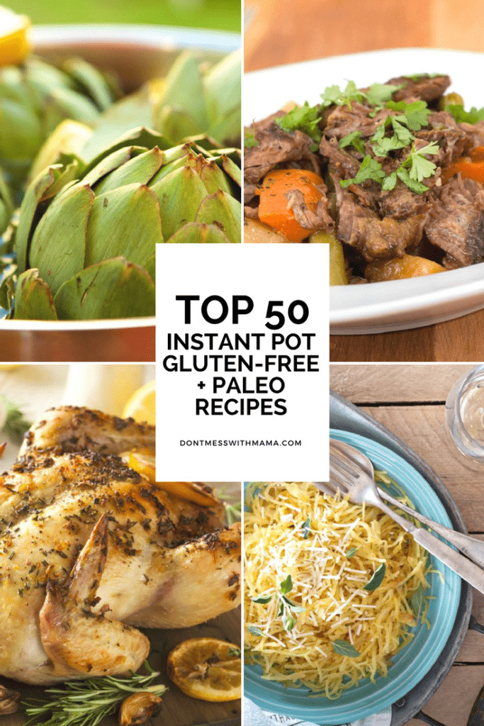 Best Paleo Instant Pot Recipes
 Top 50 Gluten Free and Paleo Instant Pot Recipes Pressure