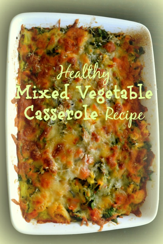 Best Vegetable Casserole
 Healthy Mixed Ve able Casserole Recipe