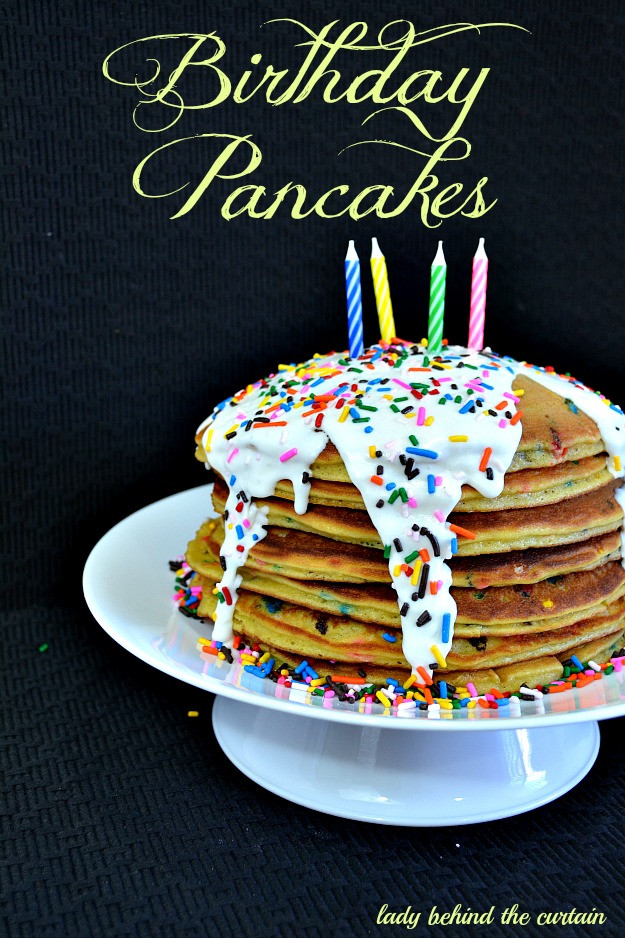 Birthday Cake Pancakes
 Cake Batter Birthday Pancakes