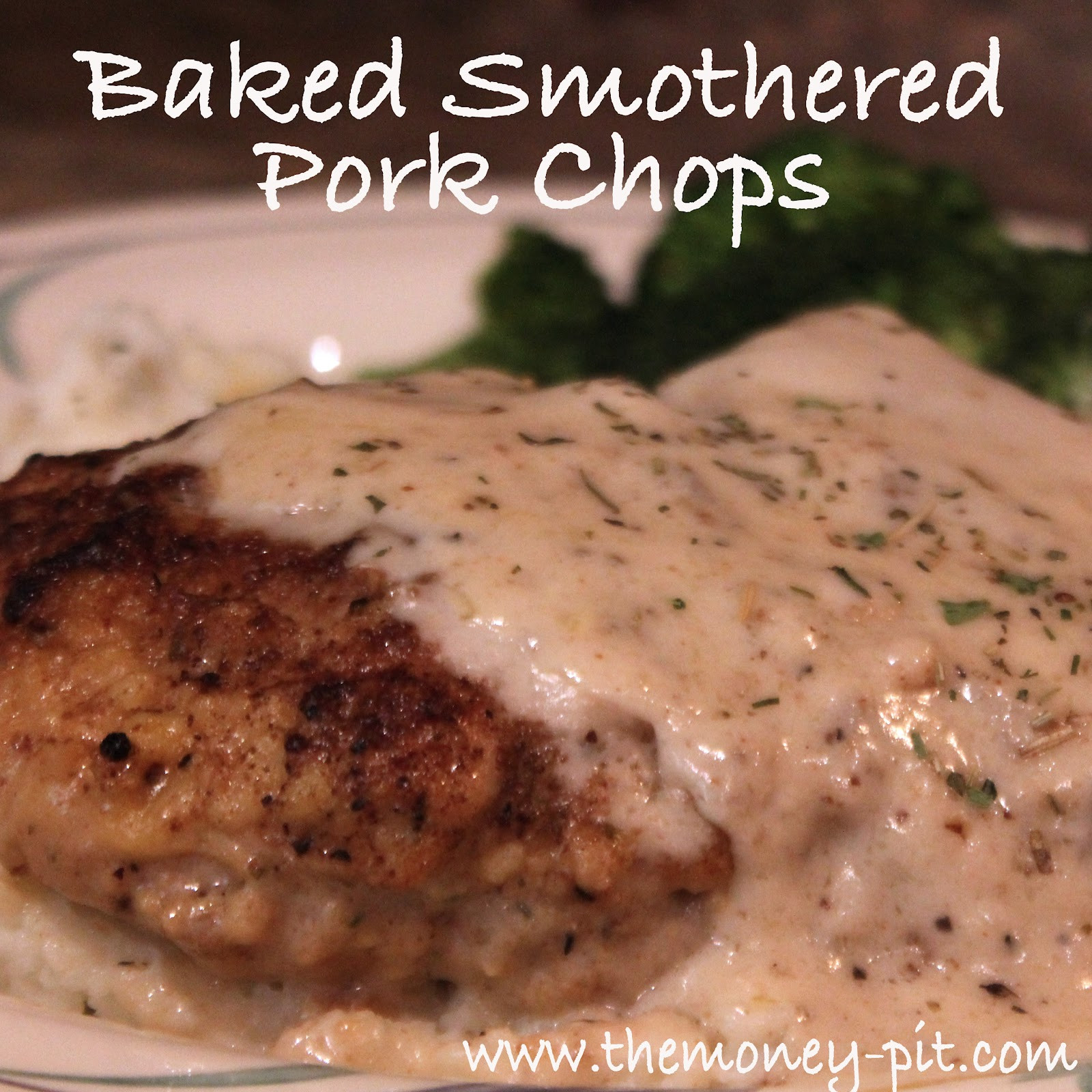 Boneless Pork Chops With Cream Of Mushroom Soup
 Southern Style Smothered Baked Porkchops