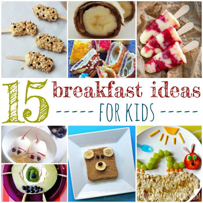 Breakfast For Kids To Make
 15 Silly Breakfast Ideas To Make Your Kids Smile