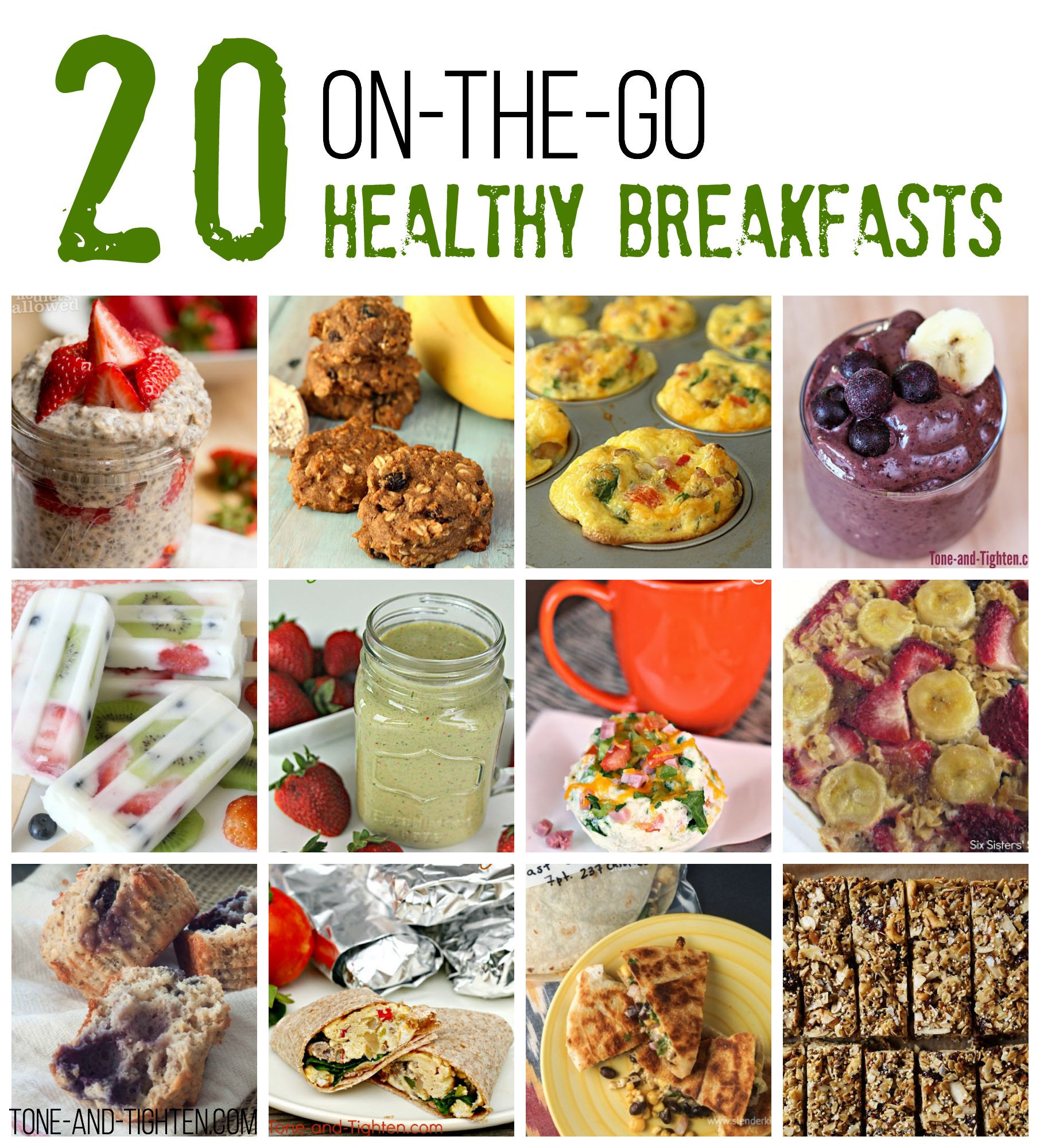 Breakfast To Go Recipes
 20 The Go Healthy Breakfast Recipes