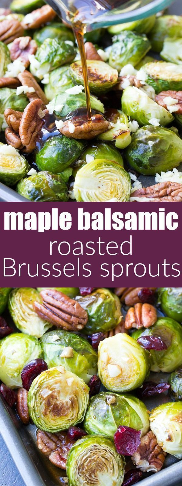 Brussels Sprouts Thanksgiving Side Dishes
 This Maple Balsamic Roasted Brussels Sprouts recipe is an