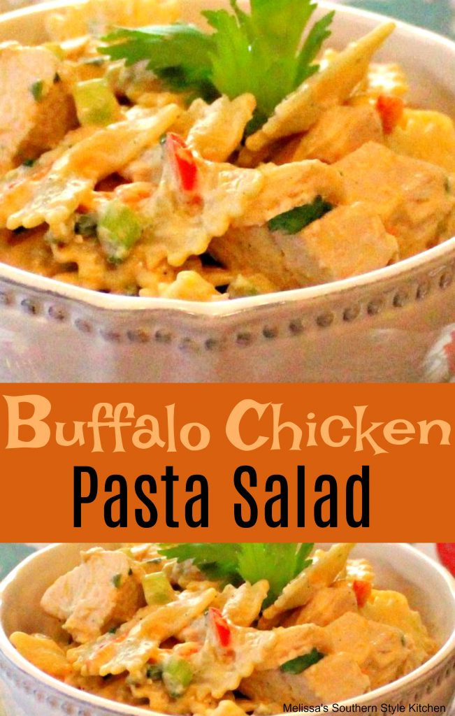 Buffalo Chicken Pasta Salad
 Buffalo Chicken Pasta Salad melissassouthernstylekitchen
