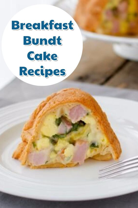 Bundt Cake Breakfast Recipe
 7 Easy Brunch Recipes For a Crowd Breakfast Bundt Cake