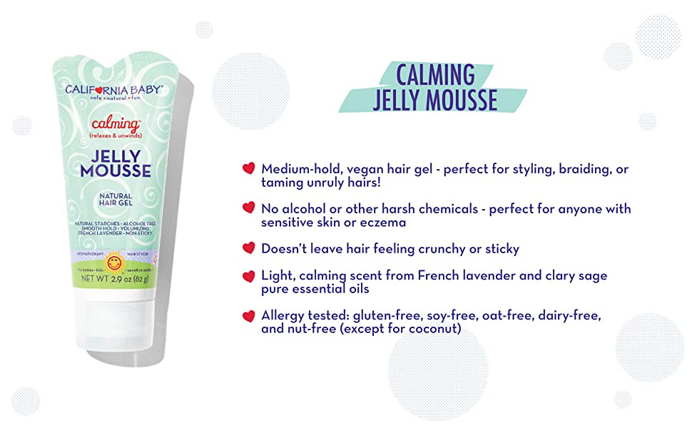 California Baby Jelly Mousse
 Amazon California Baby Calming Jelly Mousse Hair Gel