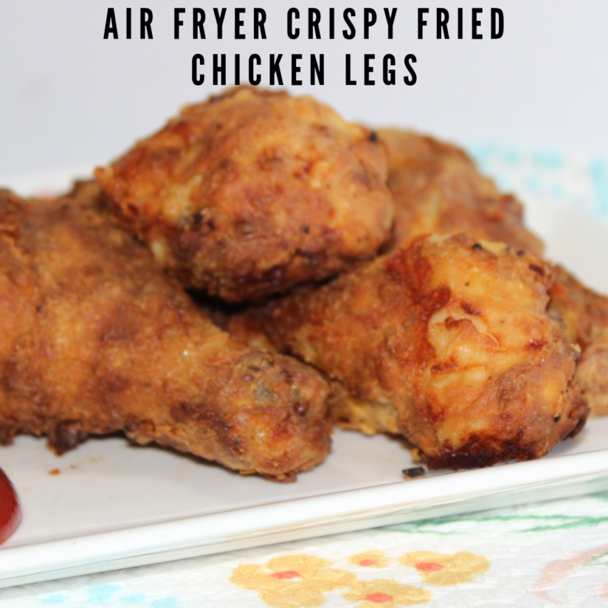 Calories In Fried Chicken Leg
 Air Fryer Crispy Fried Chicken Legs