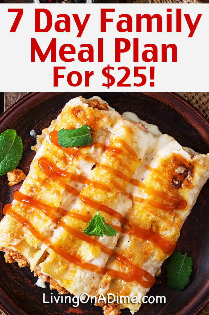 Cheap Dinner Ideas For Family
 7 Day Meal Plan for $25 Cheap And Easy Family Meals