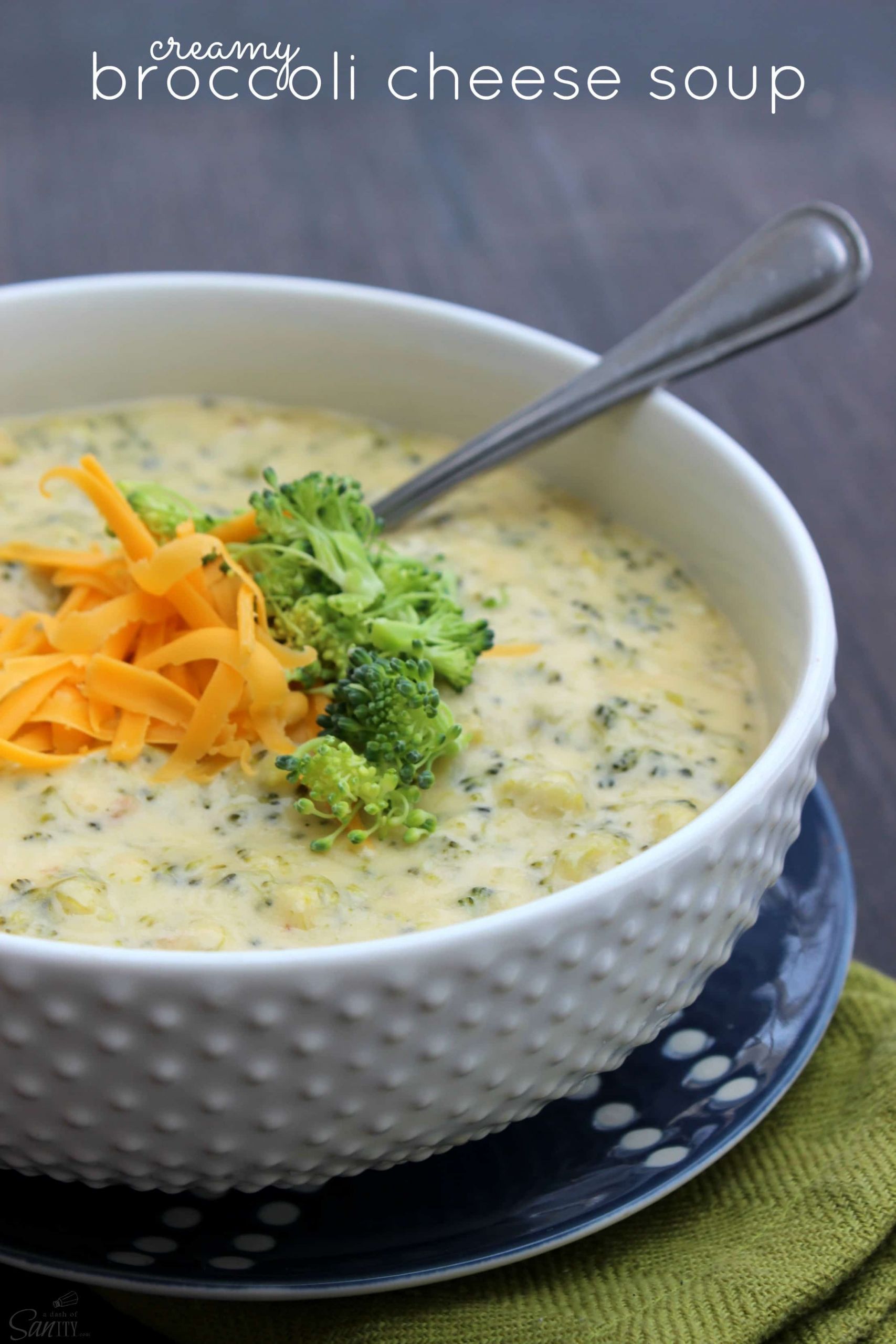 Cheese And Broccoli Soup
 Creamy Broccoli Cheese Soup
