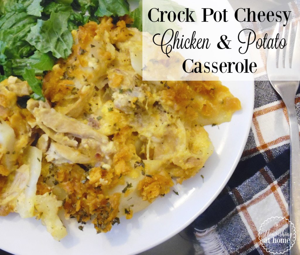 Cheesy Chicken Potato Casserole
 What d You Do This Weekend 51 Joy Love Food