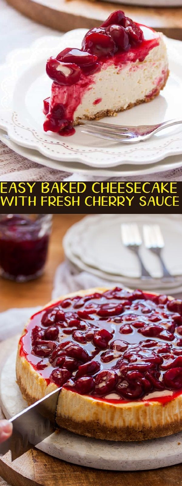 Cherry Sauce For Cheese Cake
 EASY BAKED CHEESECAKE WITH FRESH CHERRY SAUCE in 2020