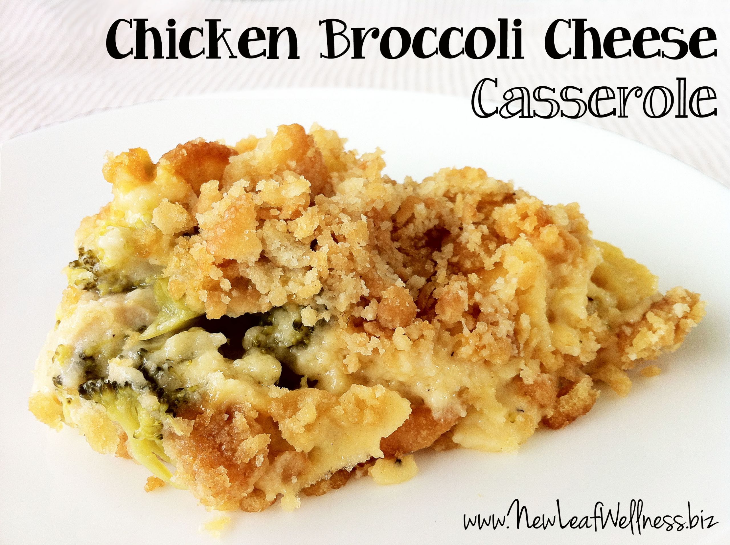 Chicken Cheese Broccoli Casserole
 Chicken broccoli cheese casserole recipe – New Leaf Wellness