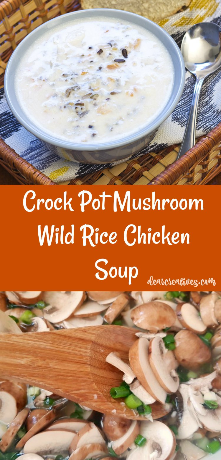 Chicken Mushroom Soup Crock Pot
 Crockpot Mushroom Wild Rice Chicken Soup Recipe