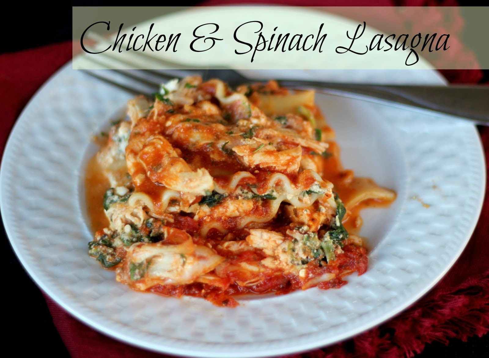 Chicken Spinach Lasagna
 The Unsophisticated Kitchen Chicken & Spinach Lasagna