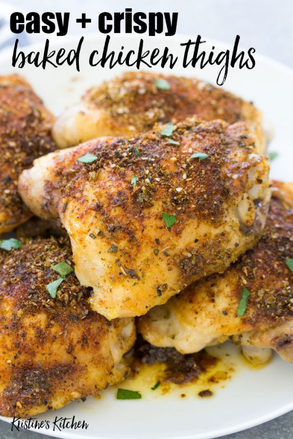 Chicken Thighs Calories
 Easy Crispy Baked Chicken Thighs