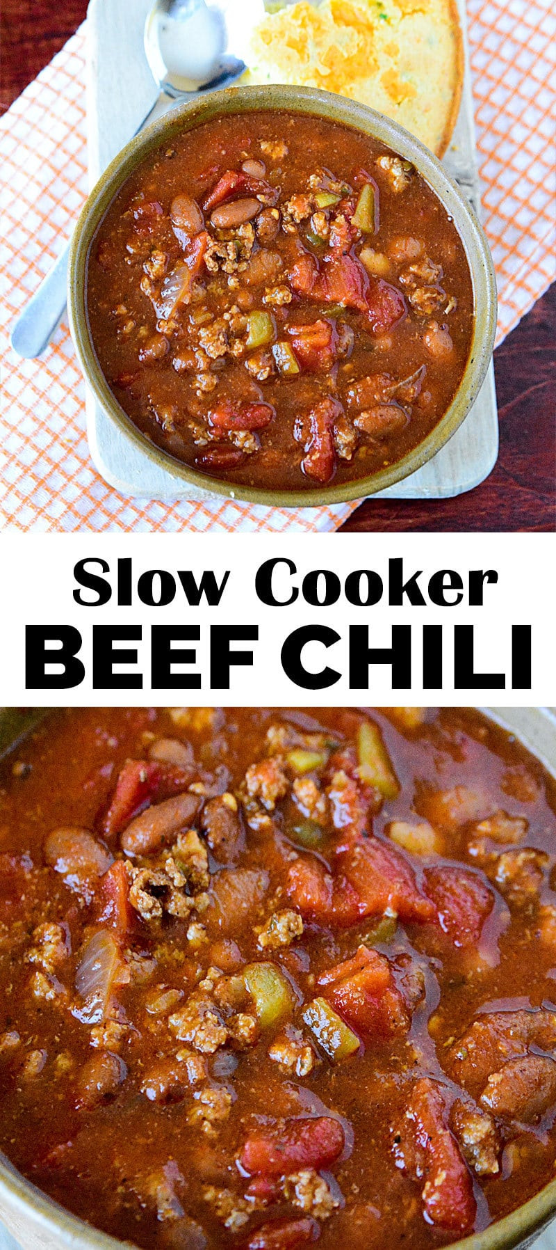 Chili Recipes With Beef
 Slow Cooker Beef Chili Recipe