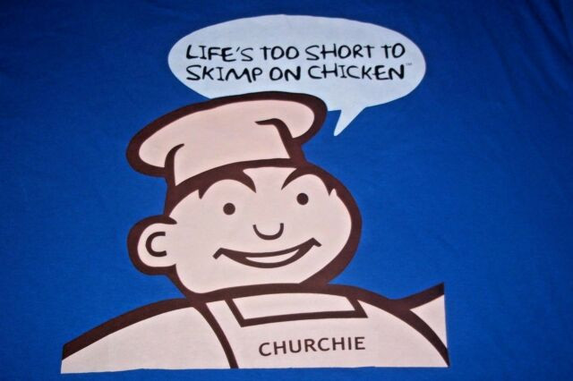 Church'S Fried Chicken
 Churchie Church s Fried Chicken Since 1952 Life s Too