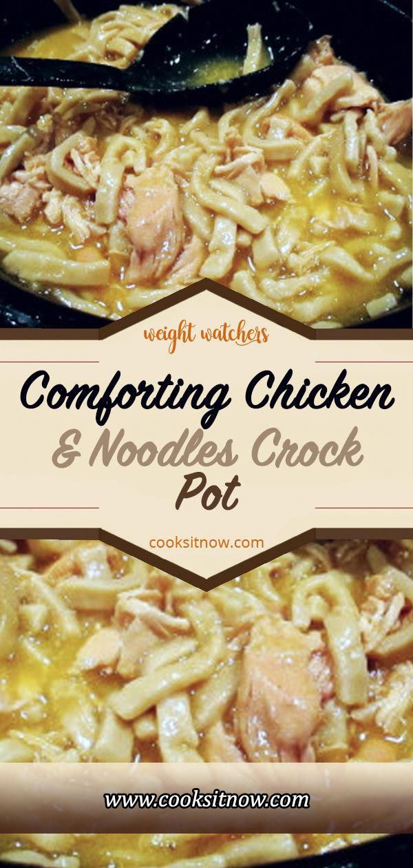 Comforting Chicken &amp; Noodles Crock Pot
 forting Chicken & Noodles Crock Pot Delicious recipes
