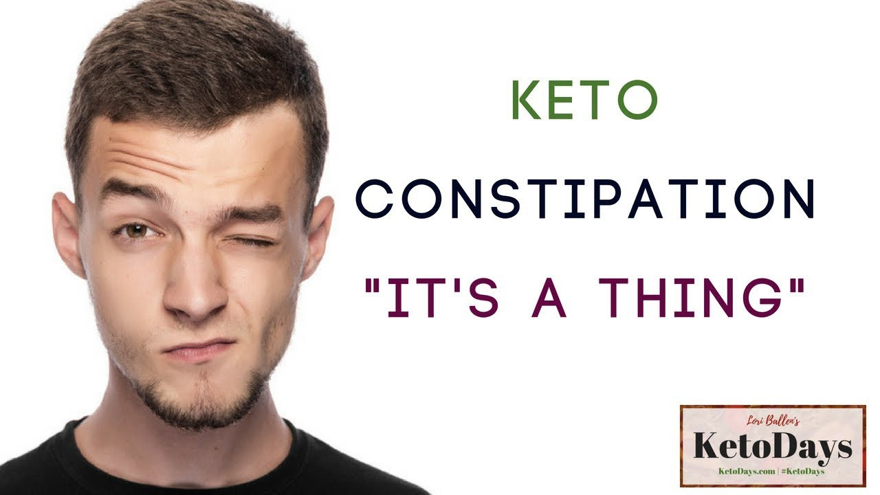 Constipation On Keto Diet
 Constipation and the Keto Diet