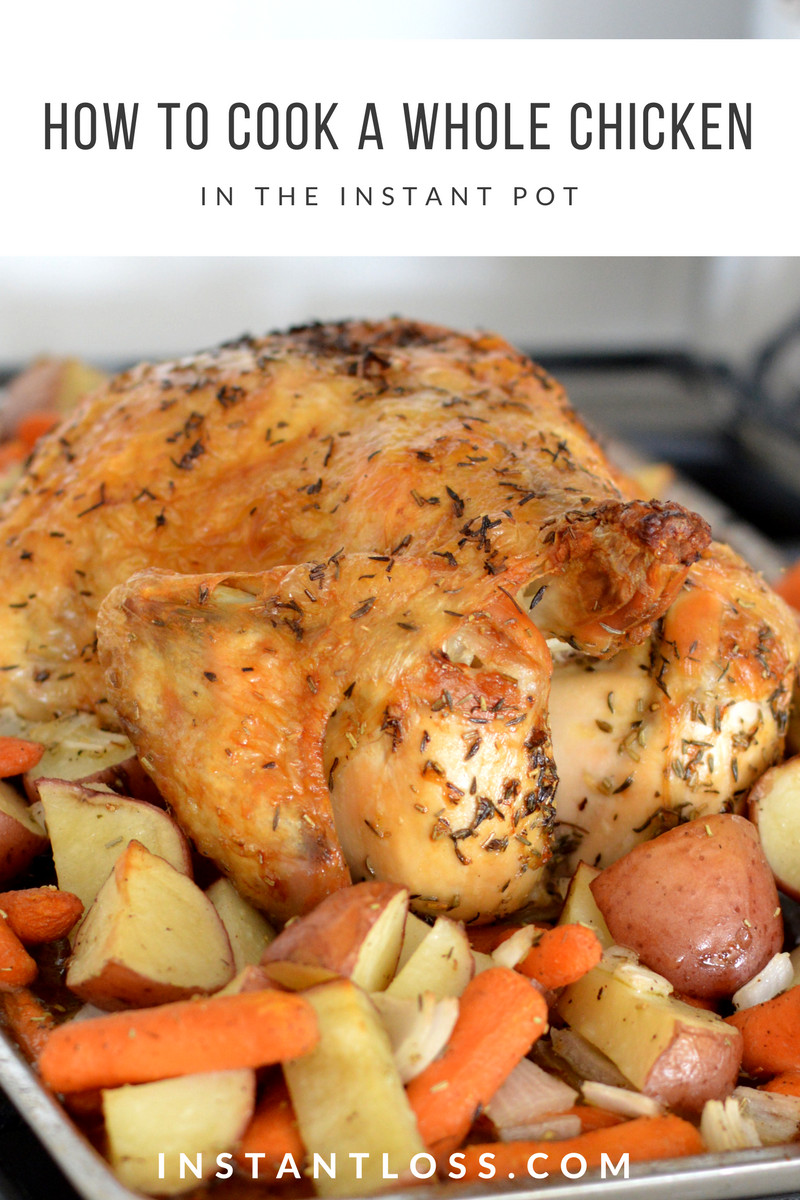 Cook Whole Chicken
 How To Cook A Whole Chicken In The Instant Pot Instant