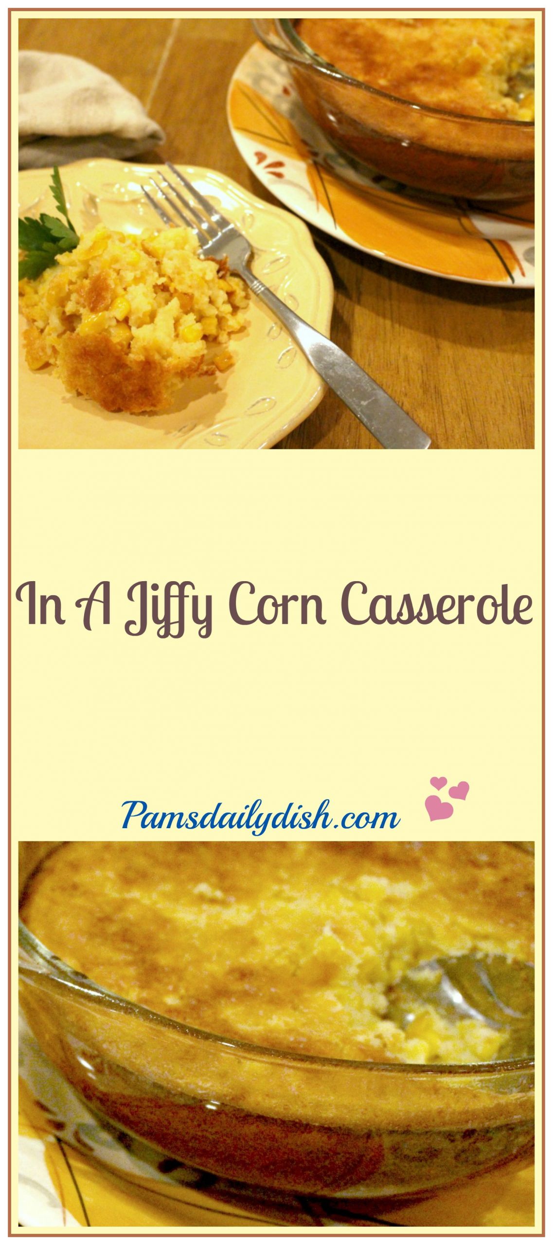 Corn Casserole With Jiffy Mix
 In A Jiffy Corn Casserole Pams Daily Dish