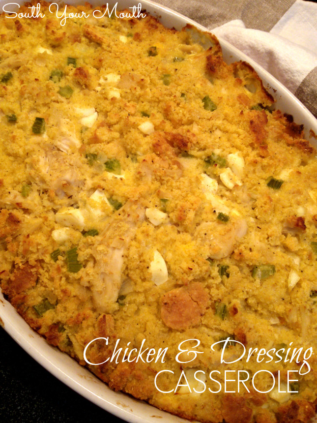Cornbread Dressing With Chicken
 South Your Mouth Chicken and Dressing Casserole