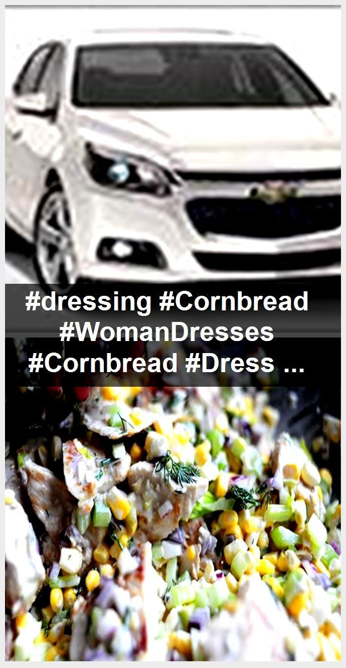 Cornbread Salad Pioneer Woman
 dressing Cornbread WomanDresses Cornbread Dressing