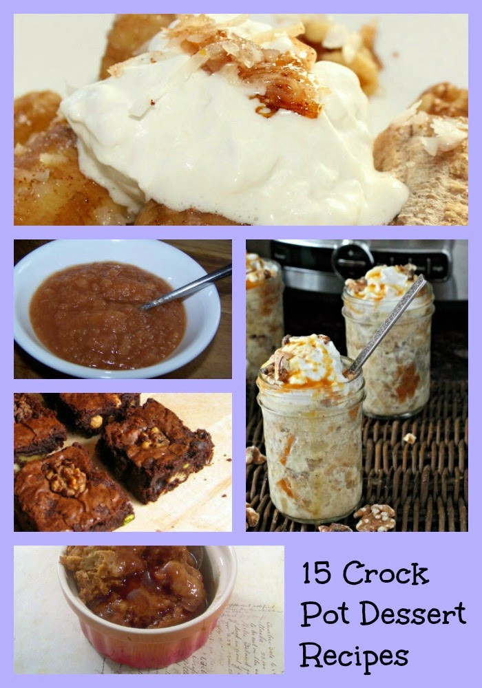 Crock Pot Desserts
 Crockpot Dessert Recipes 15 Delicious Slow Cooker Treats