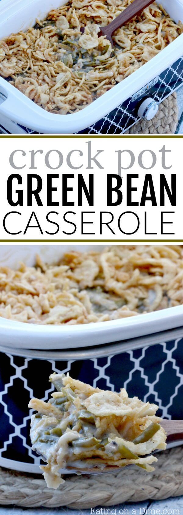 Crock Pot Green Bean Casserole
 Easy Crock pot Green Bean Casserole Recipe
