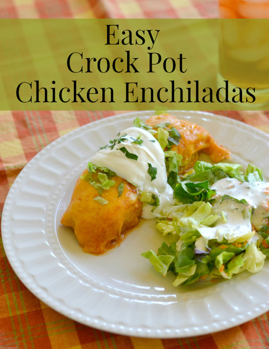 Crockpot Chicken Enchiladas
 Easy Crock Pot Chicken Enchiladas Flour My Face