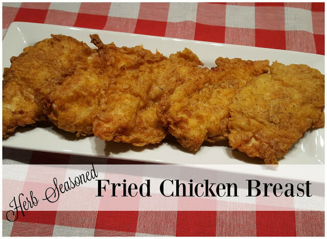 Deep Fried Boneless Skinless Chicken Breast
 Herb Seasoned Fried Chicken Breast Julias Simply Southern