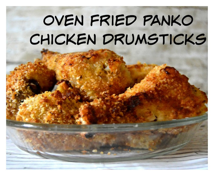 Deep Fried Chicken Drumsticks
 Easy Panko Crusted Oven Fried Chicken Drumsticks