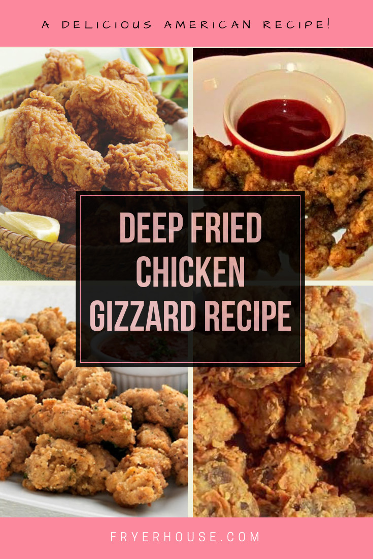 Deep Fried Chicken Gizzards
 Deep Fried Chicken Gizzard Recipe