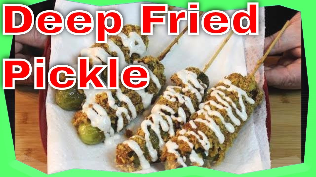 Deep Fried Dill Pickles
 Deep Fried Dill Pickle on a Stick Picklesicles
