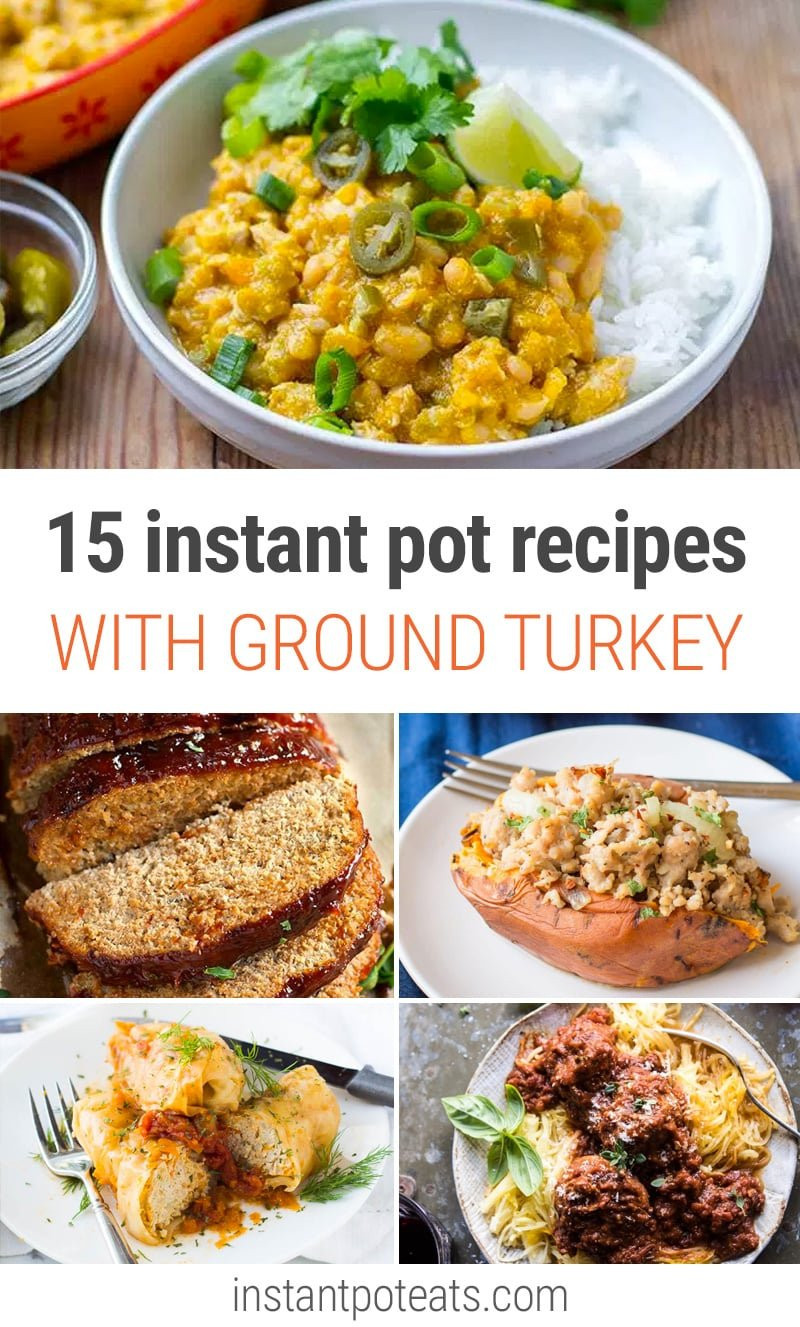 Delicious Instant Pot Recipes
 15 Delicious Instant Pot Ground Turkey Recipes Instant