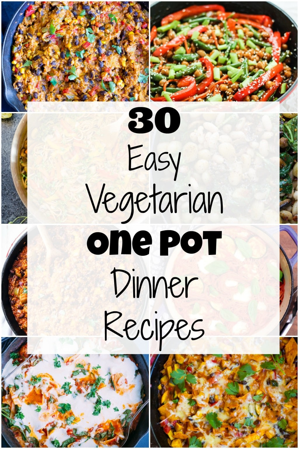 Dinner For One Recipes
 30 Easy Ve arian e Pot Dinner Recipes She Likes Food