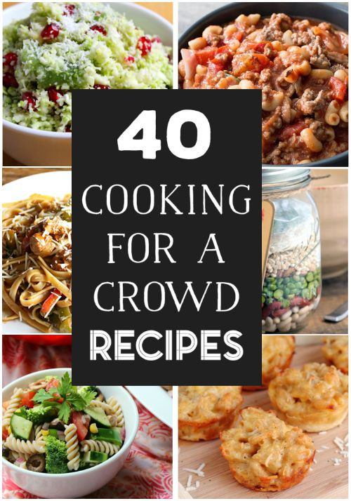 Dinner Ideas For A Crowd
 40 Delicious Cooking For A Crowd Recipes