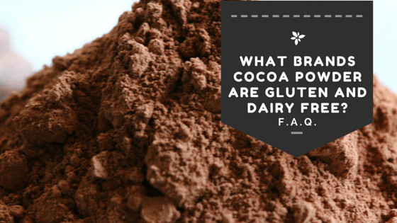 Does Cocoa Powder Have Dairy
 Q What brands cocoa powder are gluten and dairy free