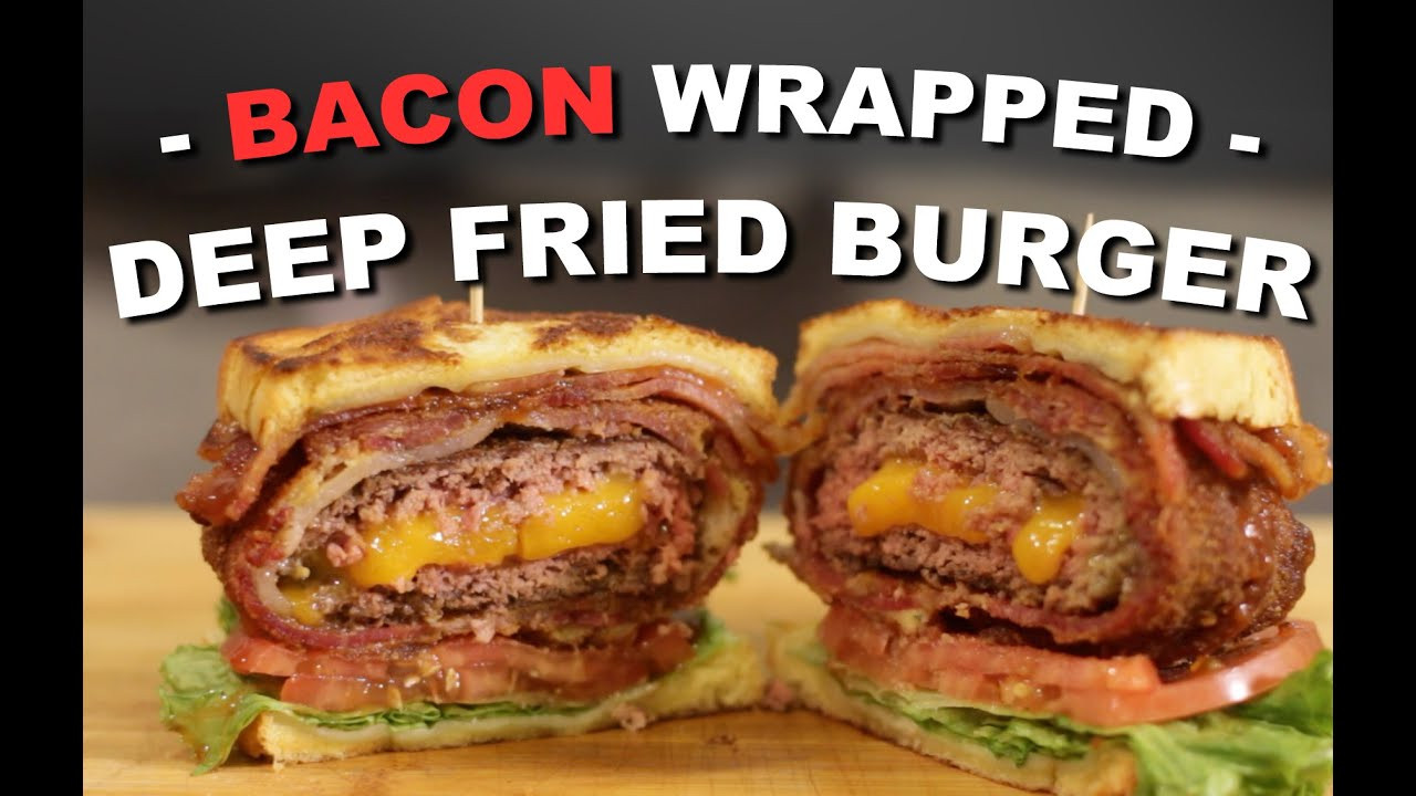 Dyer'S Deep Fried Hamburgers
 Bacon Wrapped Deep Fried Burger