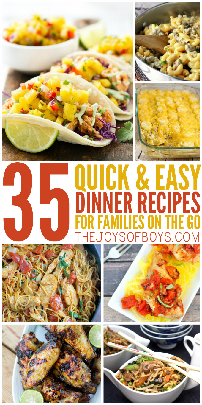 Easy And Quick Dinner Ideas
 35 Quick and Easy Dinner Recipes for the Family on the Go