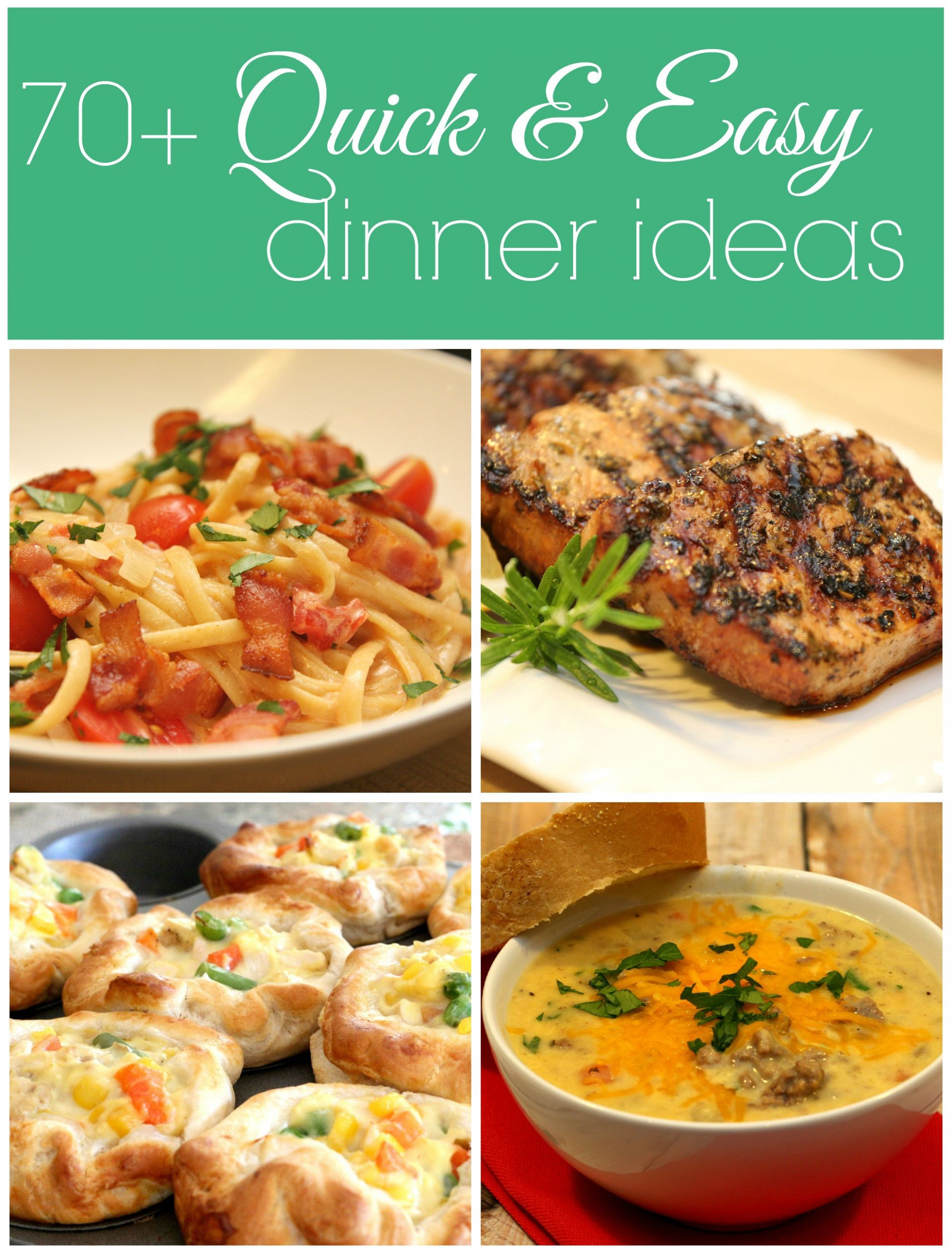 Easy And Quick Dinner Ideas
 100 Dinner Recipes Quick Easy Meals It Is a Keeper
