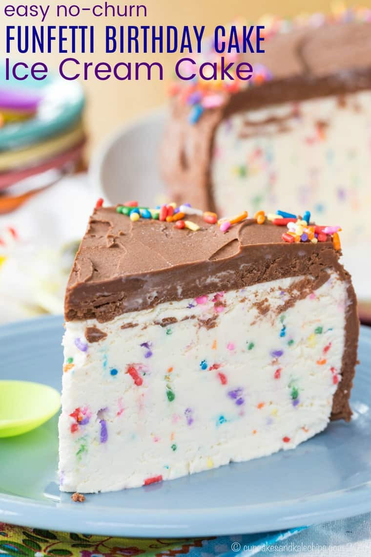 Easy Birthday Desserts
 Funfetti Birthday Cake Ice Cream Cake Recipe Cupcakes